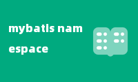 mybatis namespace